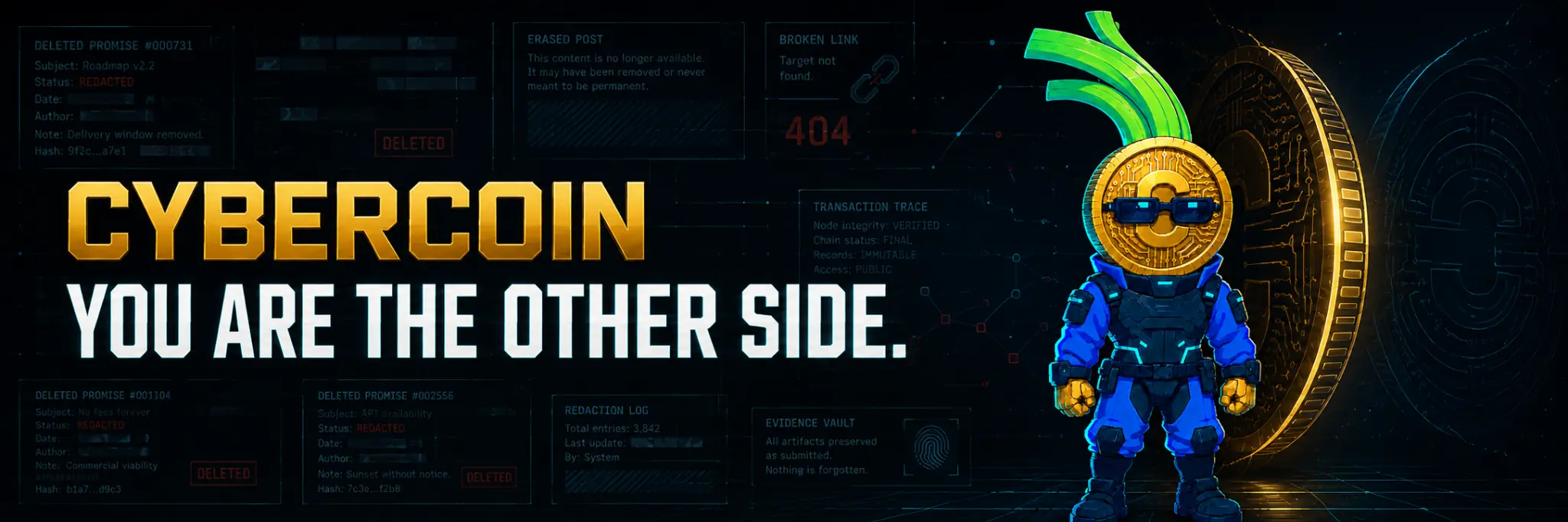 CYBERCOIN — YOU ARE THE OTHER SIDE.